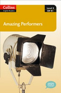 Amazing performers: Level 3 Intermediate 1200 headwords