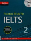 Practice tests for IELTS 2: 4 academic +2 general training papers with answers