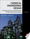 Chemical Engineering Design : Principles, Practice and Economics of Plant and Process Design.