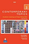 Contemporary topics 3 advanced: academic listening and note-taking skills