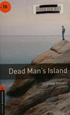 Dead man's island: Stage 2. 700 headwords