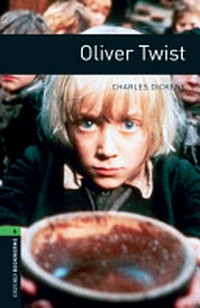 Oliver Twist: Stage 6. 2500 headwords