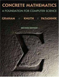 Concrete Mathematics: A Foundation for Computer Science.