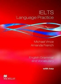 IELTS language practice: English grammar and vocabulary