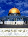 Islamic architecture: form, function and meaning