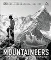 Mountaineers great tales of bravery and conquest
