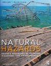 Natural hazards: earth's processes as hazards, disasters, and catastrophes