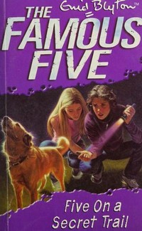 Five on a secret trail