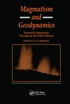 Magmatism and geodynamics: terrestrial magmatism throughout the Earth's history