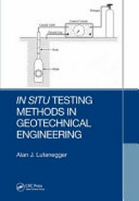 In SITU testing methods in geotechnical engineering: Subtitle