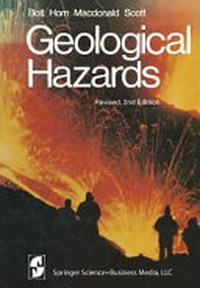 Geological Hazards: earthquakes - tsunamis - volcanoes - avalanches - landslides - gloods