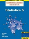 Statistics 5: Heinemann Modular Mathematics for Edexcel AS & A Level