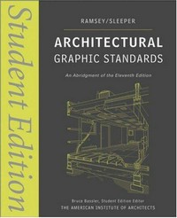 Architectural graphic standards: student edition