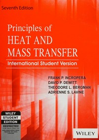 Principles of heat and mass transfer: int'l student version