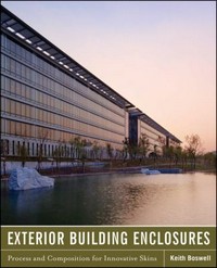 Exterior building enclosures: design process and composition for innovative facades