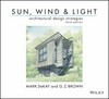 Sun, Wind & Light: architectural design strategies