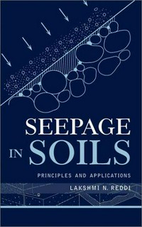 Seepage in soils: principles and applications