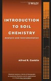 Introduction to soil chemistry : analysis and instrumentation