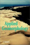 Applied geomorphology : theory and practice.