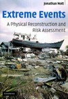 Extreme events. A physical reconstruction and risk assessment.