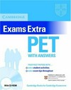 Cambridge preliminary English test extra: with answers