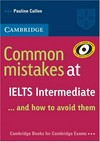 Common mistakes at IELTS intermediate --and how to avoid them