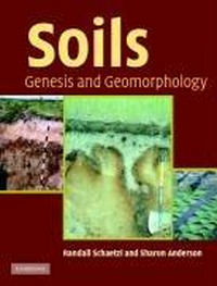 Soils: Genesis and Geomorphology.