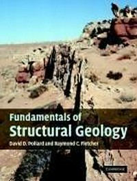 Fundamentals of Structural Geology.