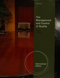 The management and control of quality.