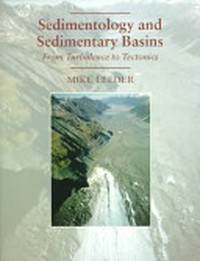 Sedimentology and sedimentary basins: from turbulence to tectonics