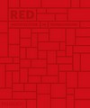 Red: architecture in monochrome
