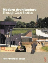 Modern architecture through case studies.