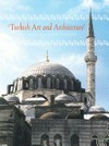 Turkish art and architecture : from the Seljuks to the Ottomans /