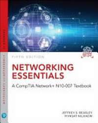 Networking essentials: a CompTIA Network+ N10-007 textbook