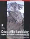 Catastrophic landslides: effects, occurrence, and mechanisms
