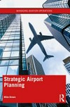 Strategic airport planning