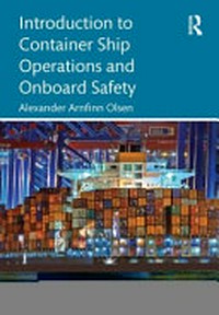 Introduction to ship operations and onboard safety