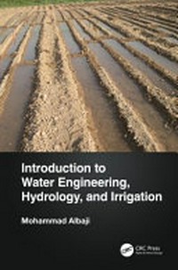 Introduction to water engineering, hydrology, and irrigation