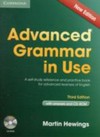 Advanced grammar in use : a self-study reference and practice book for advanced learners of English ; with answers and CD-ROM /