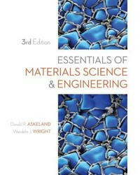 Essentials of materials science and engineering /