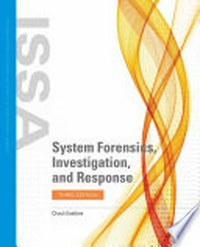 System forensics, investigation, and response: A guide for law enforcement