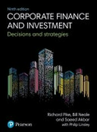 Corporate finance and investment: decisions and strategies