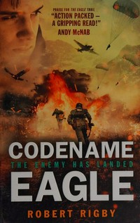 Codename eagle: The enemy has landed
