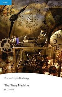 The Time machine: Level 4. Intermediate 1700 words