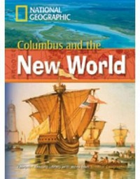 Columbus and the new world. A2 Pre-inermediate. 800 headwords