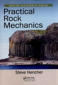 Practical rock mechanics