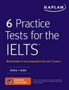 Kaplan 6 practice test for the IELTS: online + audio