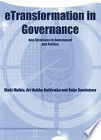 eTransformation in governance: new directions in government and politics