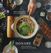 Donabe: traditional and modern Japanese clay pot cooking