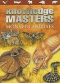 Knowledge masters monster animals